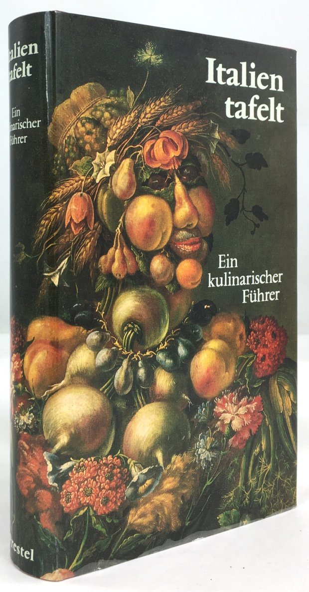 Abbildung von "Italien tafelt. Ein kulinarischer F&uuml;hrer. Mit einem gastronomischen W&ouml;rterbuch von Hanna Dehio."