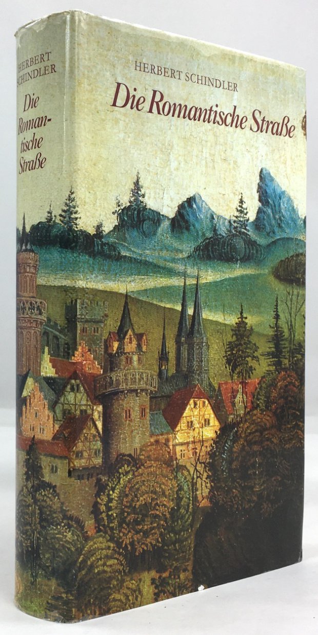 Abbildung von "Die Romantische Stra&szlig;e. Eine Kunstreise vom Main zu den Alpen."