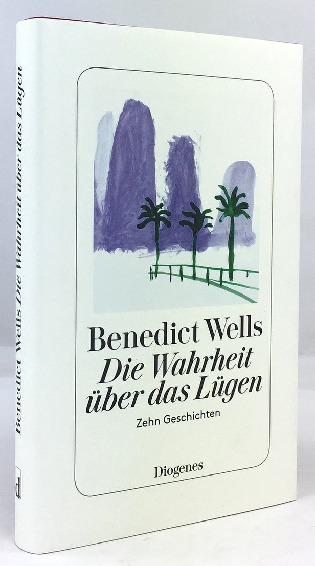 Abbildung von "Die Wahrheit &uuml;ber das L&uuml;gen. Zehn Geschichten aus zehn Jahren."