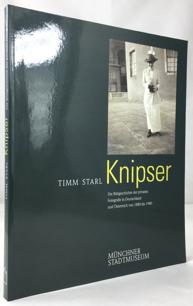 Abbildung von "Knipser. Die Bildgeschichte der privaten Fotografie in Deutschland und &Ouml;sterreich von 1880 bis 1980."
