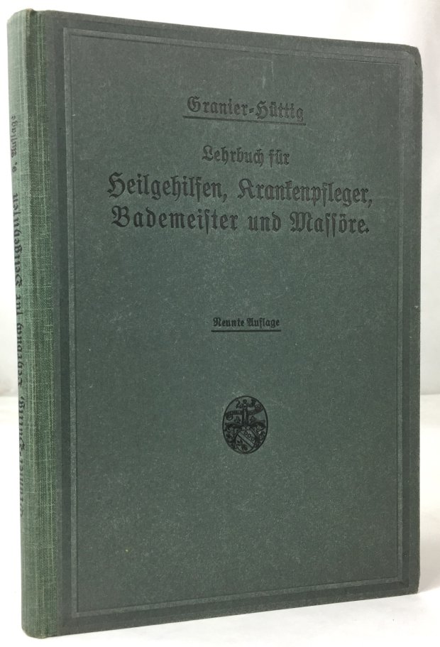 Abbildung von "Lehrbuch f&uuml;r Heilgehilfen, Krankenpfleger, Bademeister und Mass&ouml;re. Im amtlichen Auftrage verfa&szlig;t von Dr..."