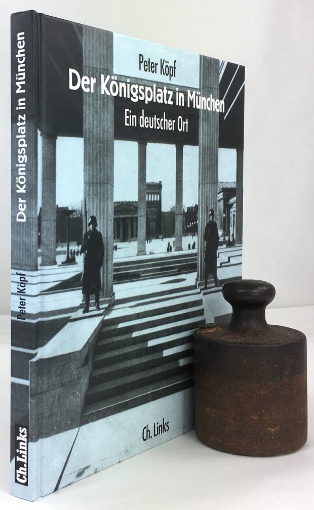 Abbildung von "Der Königsplatz in München. Ein deutscher Ort."