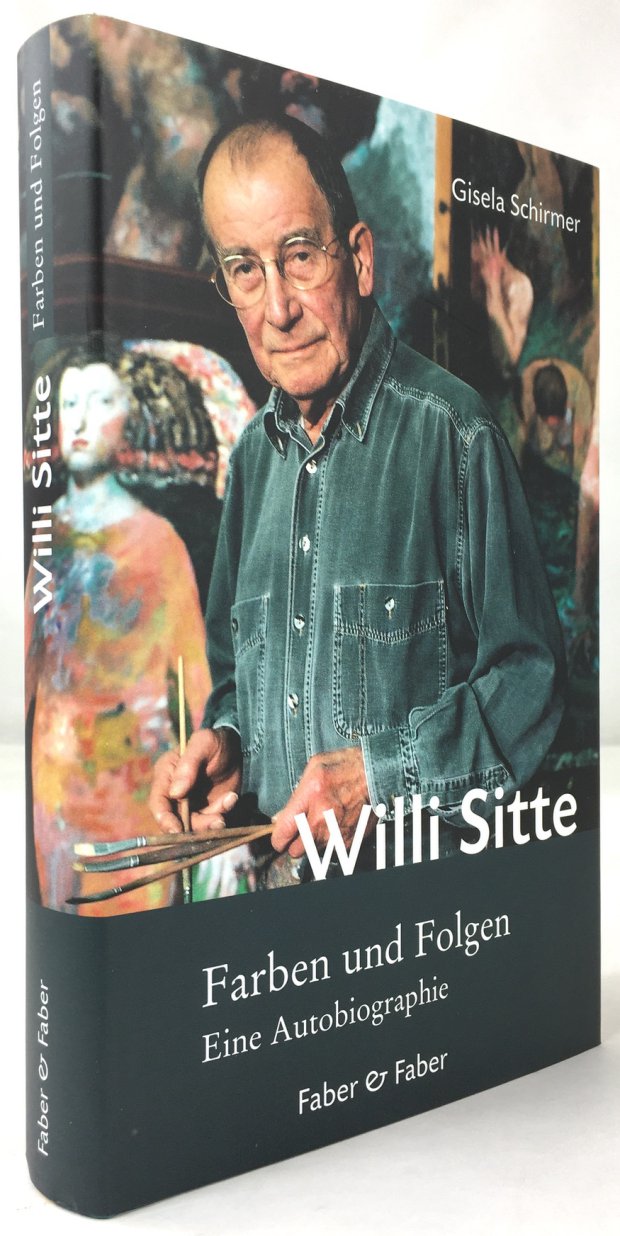 Abbildung von "Willi Sitte. Farben und Formen. Eine Autobiographie. Mit Skizzen und Zeichnungen des K&uuml;nstlers."