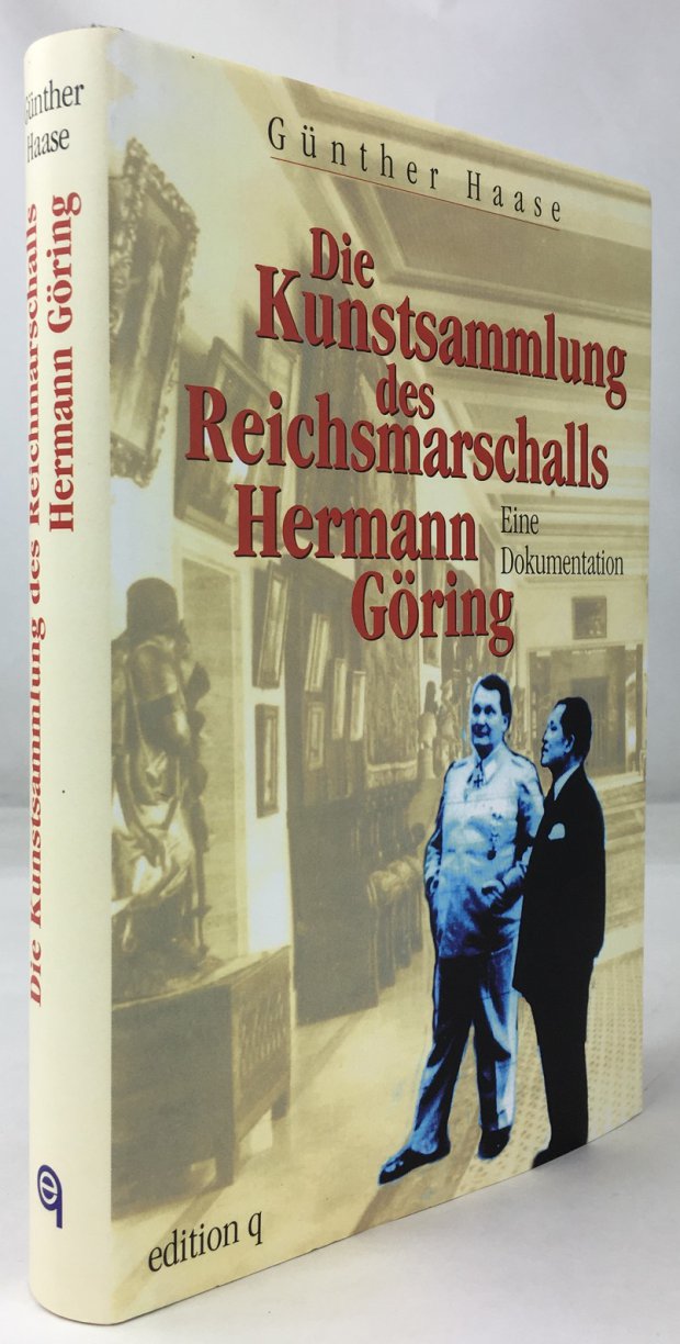 Abbildung von "Die Kunstsammlung des Reichsmarschalls Hermann G&ouml;ring. Eine Dokumentation. Mit 40 Fotos und Faksimiles,..."