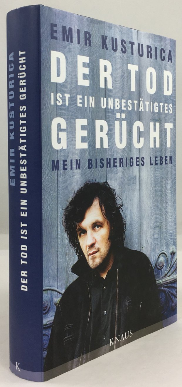 Abbildung von "Der Tod ist ein unbest&auml;tigtes Ger&uuml;cht. Mein bisheriges Leben. Aus dem Serbischen von Mascha Dabic..."