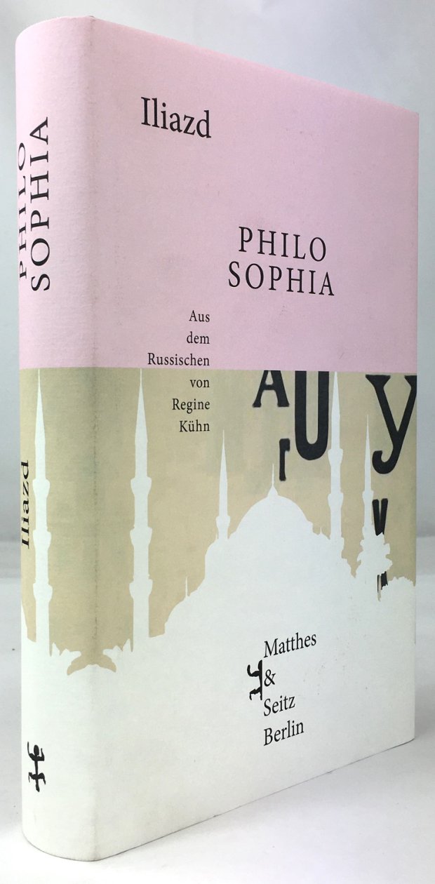 Abbildung von "Philosophia. Aus dem Russischen von Regine K&uuml;hn. Mit einem Nachwort von Regis Garaud und Anmerkungen von Sergej Kudravcev,..."