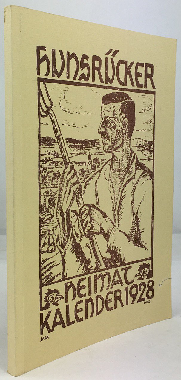 Abbildung von "Hunsrücker Heimatkalender 1928. Ein Volksbuch für heimatliche Geschichtsforschung, Volkskunde, Kunst,..."