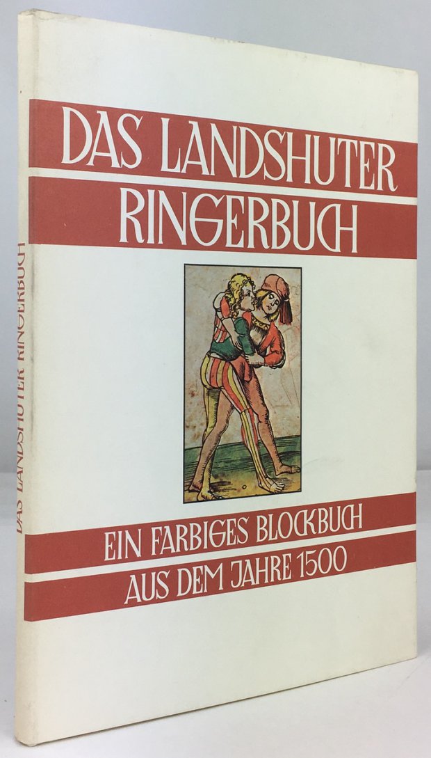 Abbildung von "Das Landshuter Ringerbuch von Hans Wurm. Ein farbiges Blockbuch aus dem Jahre 1500."