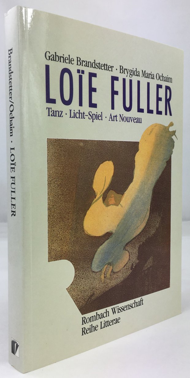 Abbildung von "Loie Fuller. Tanz - Licht-Spiel - Art Nouveau."
