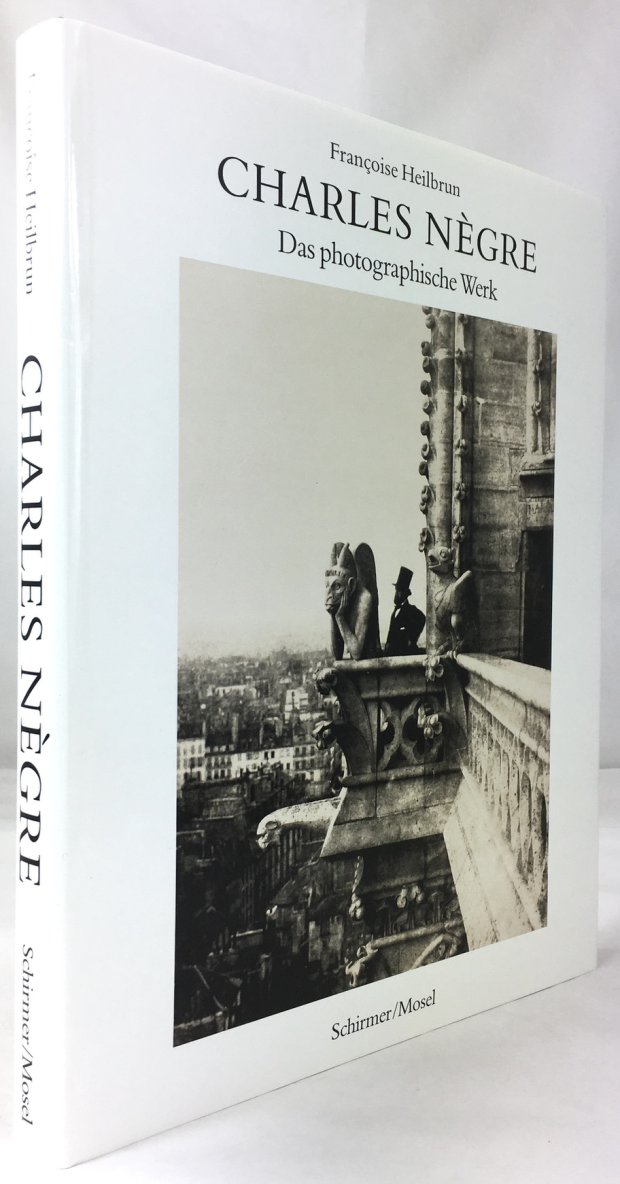 Abbildung von "Charles Negre. 1820 - 1880. Das photographische Werk."