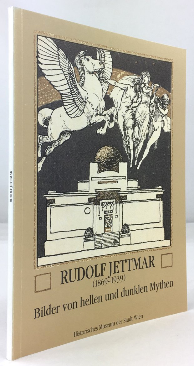 Abbildung von "Rudolf Jettmar (1869 - 1939). Bilder von hellen und dunklen Mythen."