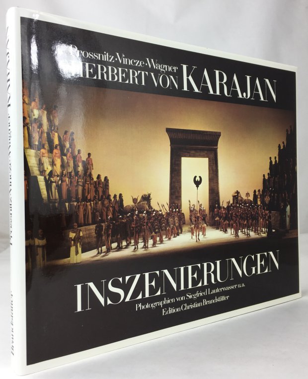 Abbildung von "Herbert von Karajan. Inszenierungen. Mit 70 Farb- und 128 Schwarzwei&szlig; Abbildungen..."