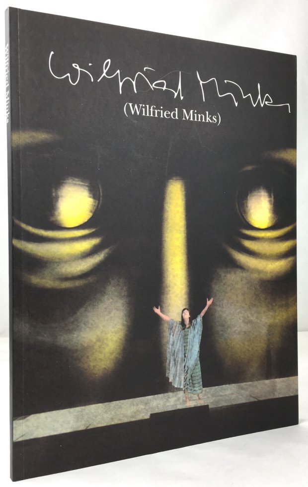 Abbildung von "Wilfried Minks. B&uuml;hnenbildner. Redaktion: Giorgio Ursini Ursic und Ingrig Trobitz."