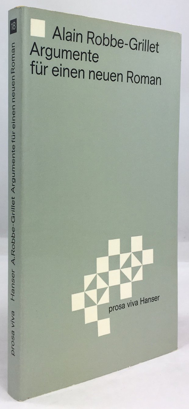 Abbildung von "Argumente f&uuml;r einen neuen Roman. Essays. Aus dem Franz&ouml;sischen von Marie-Simone Morel,..."