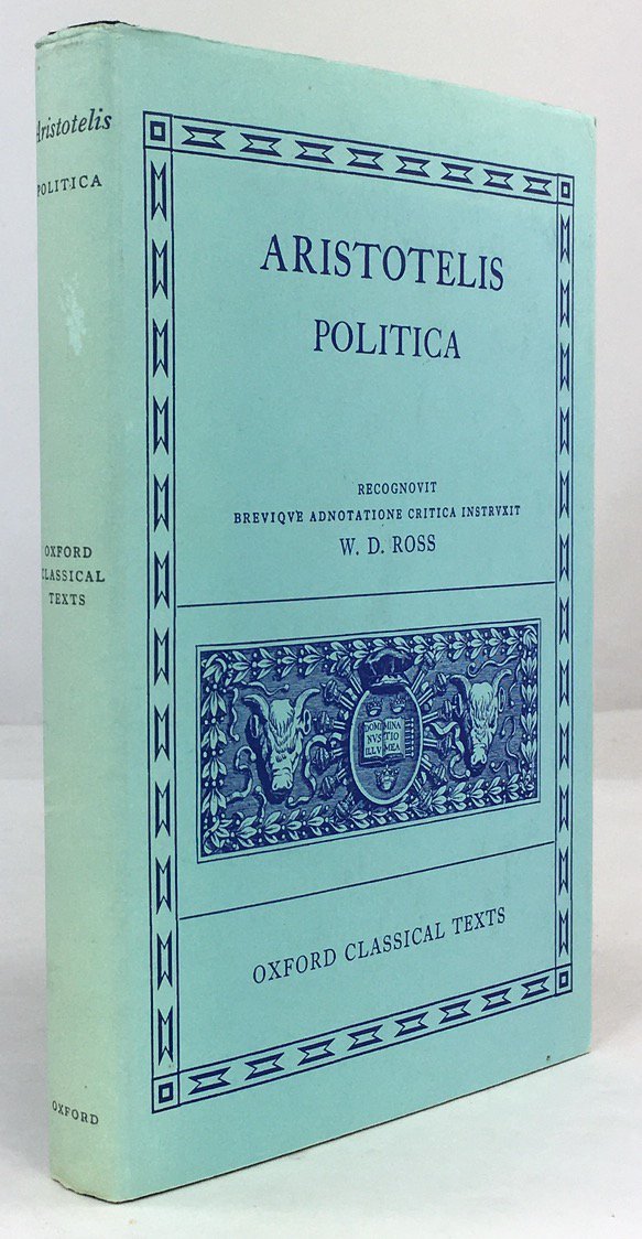 Abbildung von "Aristotelis Politica. Recognovit brevique adnotatione critica instruxit W. D. Ross."