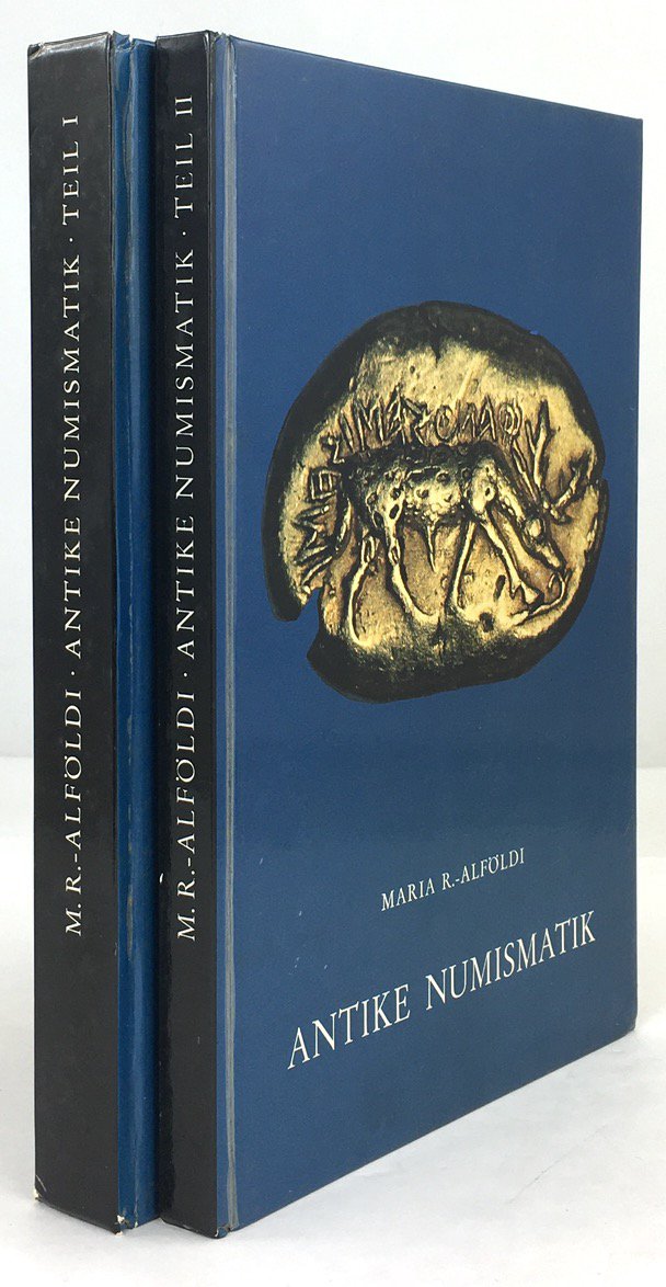 Abbildung von "Antike Numismatik. (In 2 B&auml;nden, komplett). Teil I: Theorie und Praxis..."