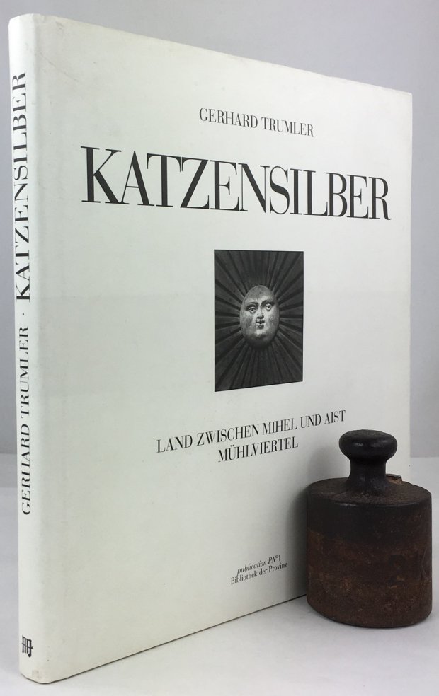 Abbildung von "Katzensilber. Land zwischen Mihel und Aist. M&uuml;hlviertel. Photographie : Gerhard Trumler..."