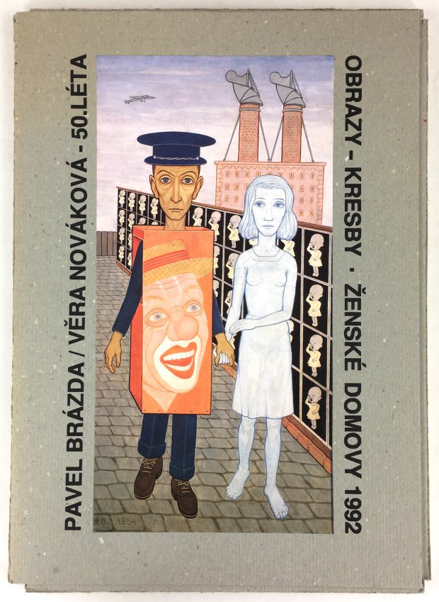 Abbildung von "Pavel Brazda, Vera Novakova - 50.Leta. Obrazy - Kresby - Zenske Domovy 1992."