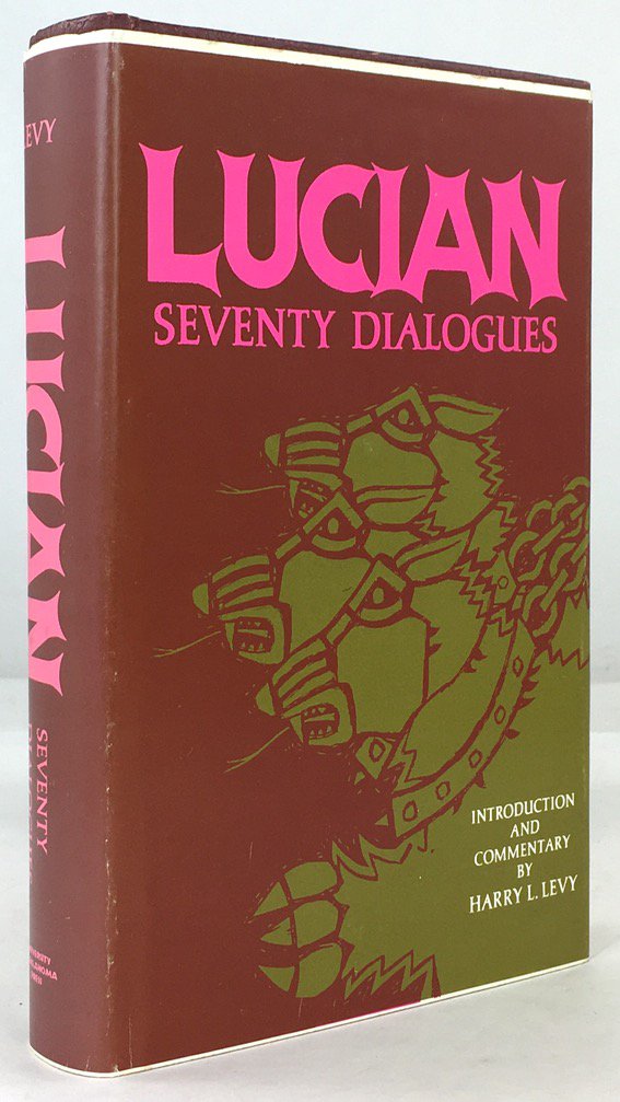 Abbildung von "Seventy Dialogues. Introduction and Commentary by Harry L. Levy. first edition."