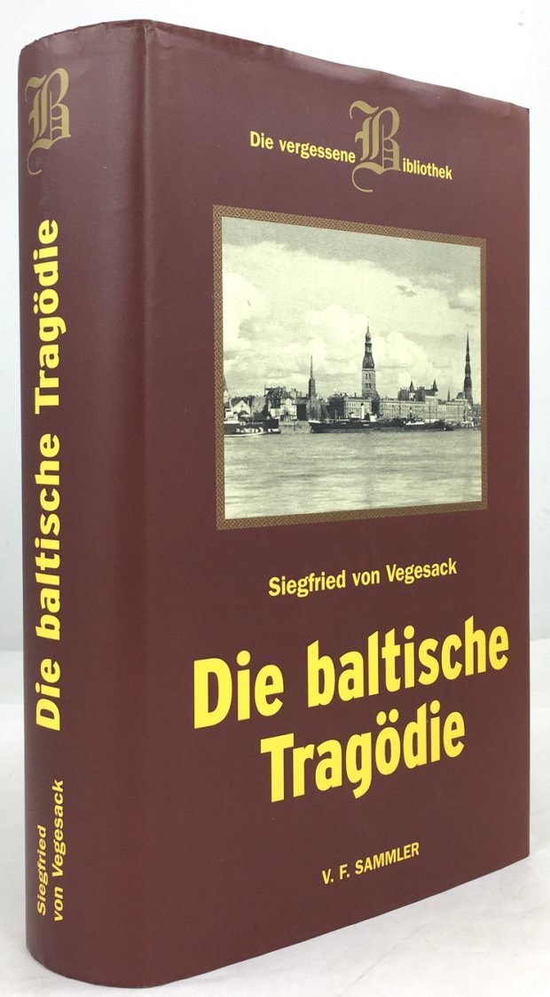 Abbildung von "Die baltische Trag&ouml;die. Eine Romantrilogie."