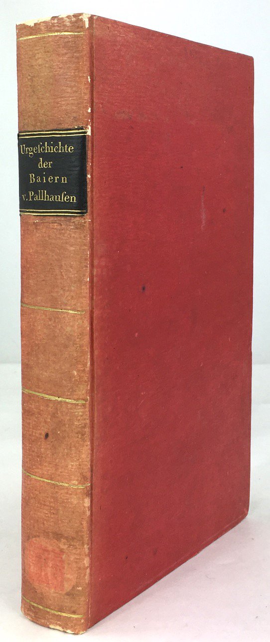 Abbildung von "Nachtrag zur Urgeschichte der Baiern mit vielen bisher ubekannten oder unben&uuml;tzten historischen,..."