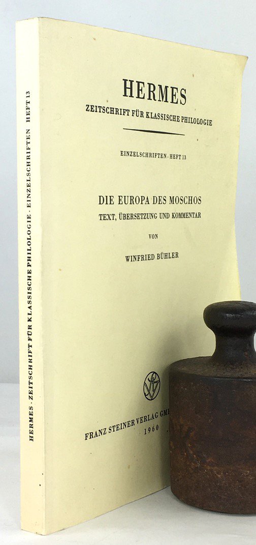 Abbildung von "Die Europa des Moschos. Text, &Uuml;bersetzung und Kommentar."