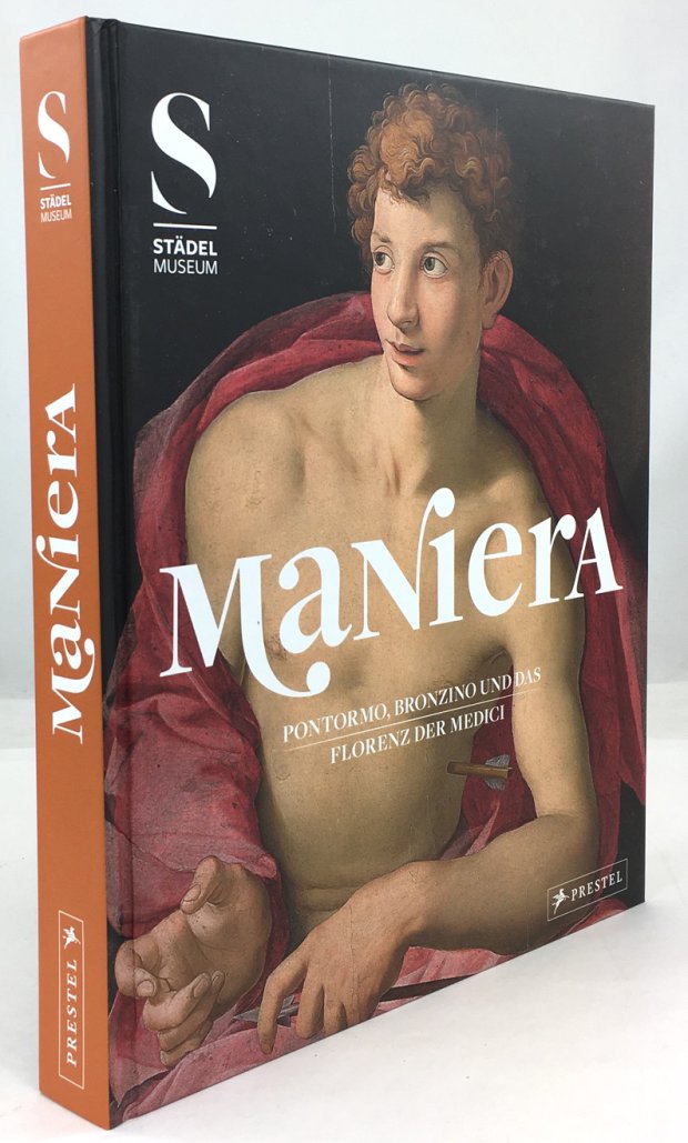 Abbildung von "Maniera. Pontormo, Bronzino und das Florenz der Medici. Mit Beitr&auml;gen von Hans Aurenhammer u. a."