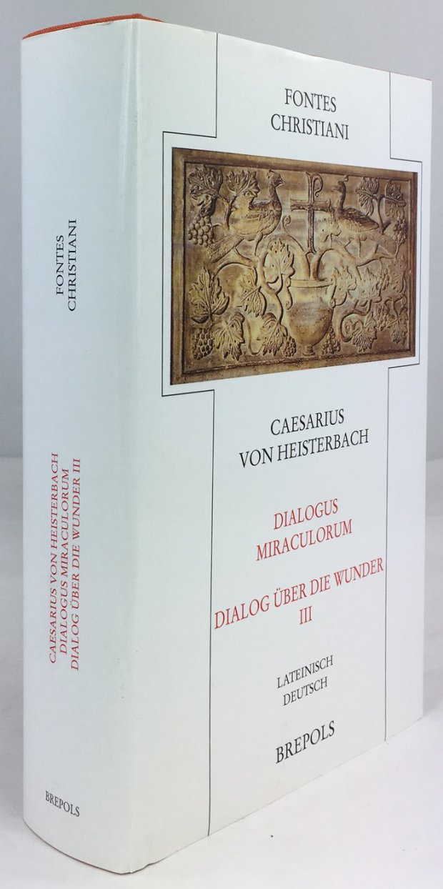 Abbildung von "Dialogus Miraculorum / Dialog &uuml;ber die Wunder. Dritter Teilband. Eingeleitet von Horst Schneider..."