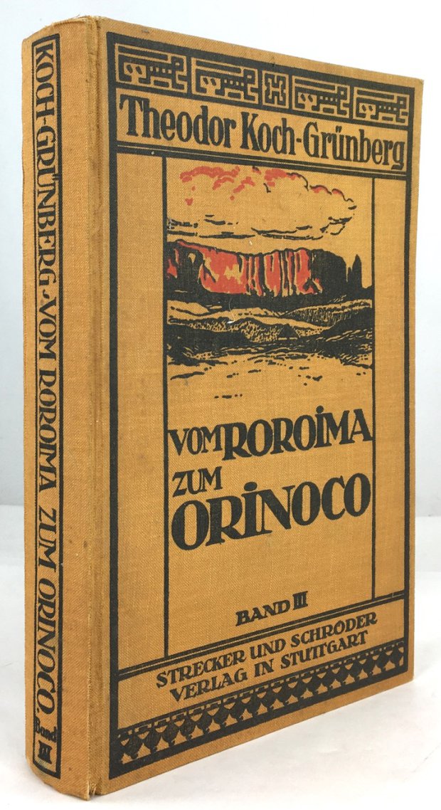 Abbildung von "Vom Roroima zum Orinoco. Ergebnisse einer Reise in Nordostbrasilien und Venezuela in den Jahren 1911-1913 unternommen und herausgegeben im Auftrage und mit Mitteln des Baessler-Instituts in Berlin..."