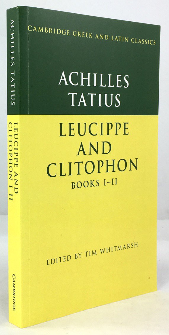 Abbildung von "Leucippe and Clitophon Books I - II."
