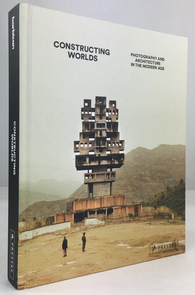 Abbildung von "Constructing Worlds. Photography and Architecture in the Modern Age."