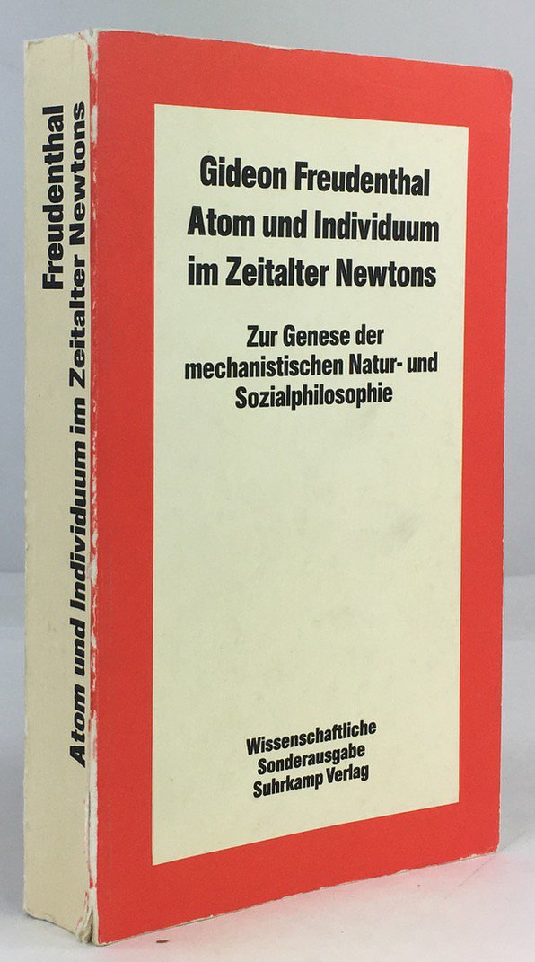 Abbildung von "Atom und Individuum im Zeitalter Newtons. Zur Genese der mechanistischen Natur- und Sozialphilosophie..."