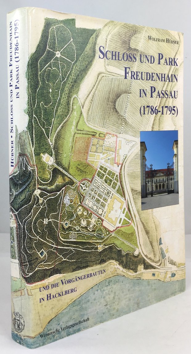Abbildung von "Schloss und Park Freudenhain in Passau (1786 - 1795) und die Vorg&auml;ngerbauten in Hacklberg."