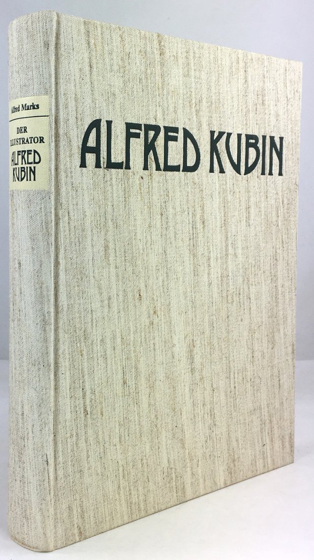Abbildung von "Der Illustrator Alfred Kubin. Gesamtkatalog seiner Illustrationen und buchk&uuml;nstlerischen Arbeiten..."