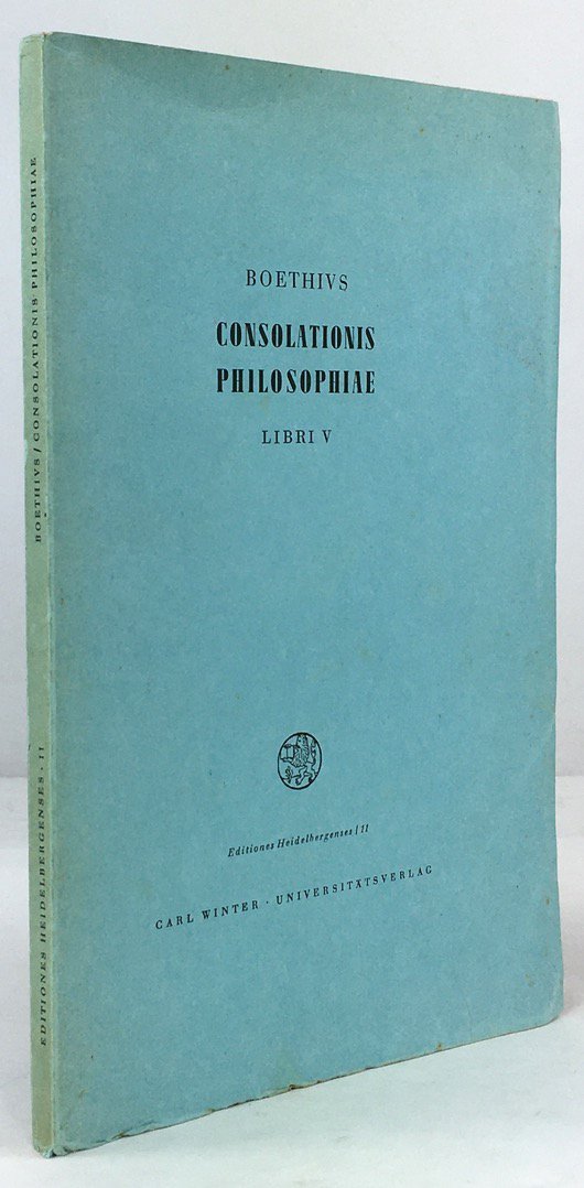 Abbildung von "Philosophiae Consolationis. Libri Quinque. Herausgegeben von Karl B&uuml;chner. 2. erneuerte Auflage..."