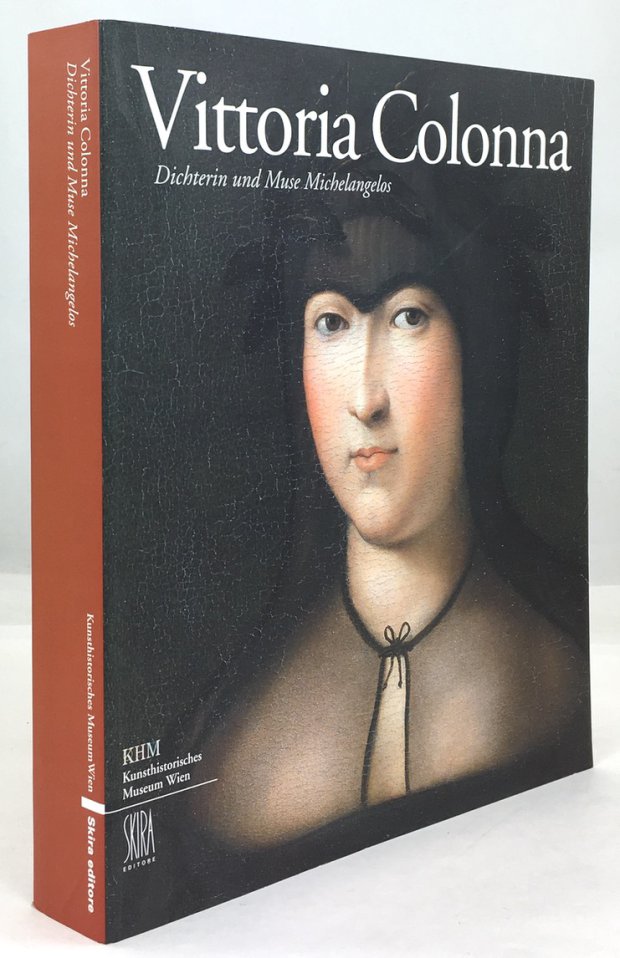 Abbildung von "Vittoria Colonna - Dichterin und Muse Michelangelos. Mit Beitr&auml;gen von Agostino Attanasio,..."