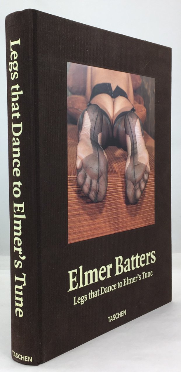 Abbildung von "Legs that Dance to Elmer's tune. With an introduction by Dian Hanson..."