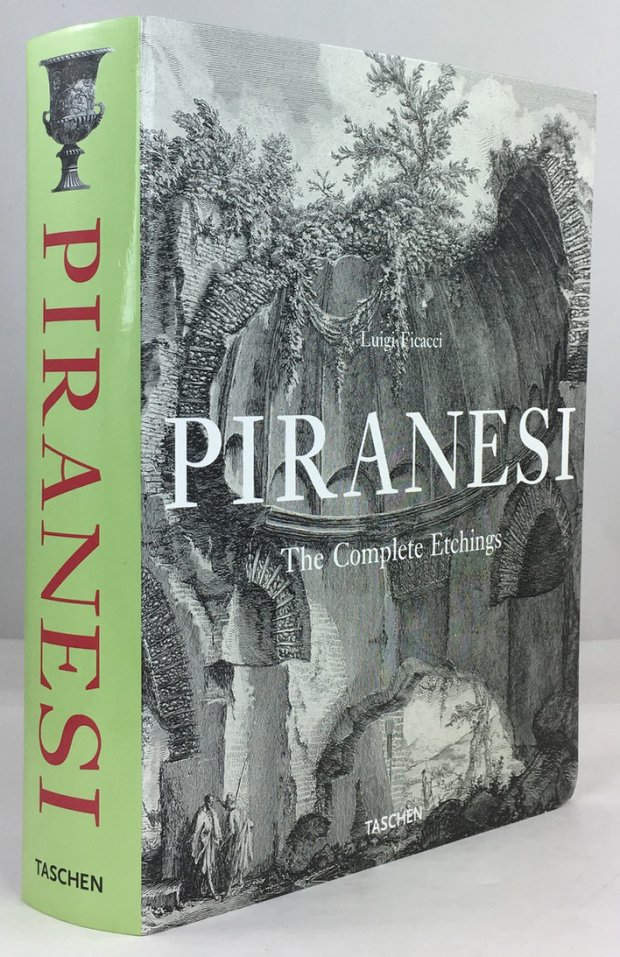 Abbildung von "Giovanni Battista Piranesi. The complete Etchings / Gesamtkatalog der Kupferstiche /..."