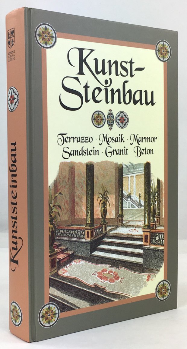 Abbildung von "Kunststeinbau. Stummer Lehrmeister f&uuml;r die gesamte Kunststeingebrauche. Verfasser und Herausgeber Karl M&uuml;ller..."
