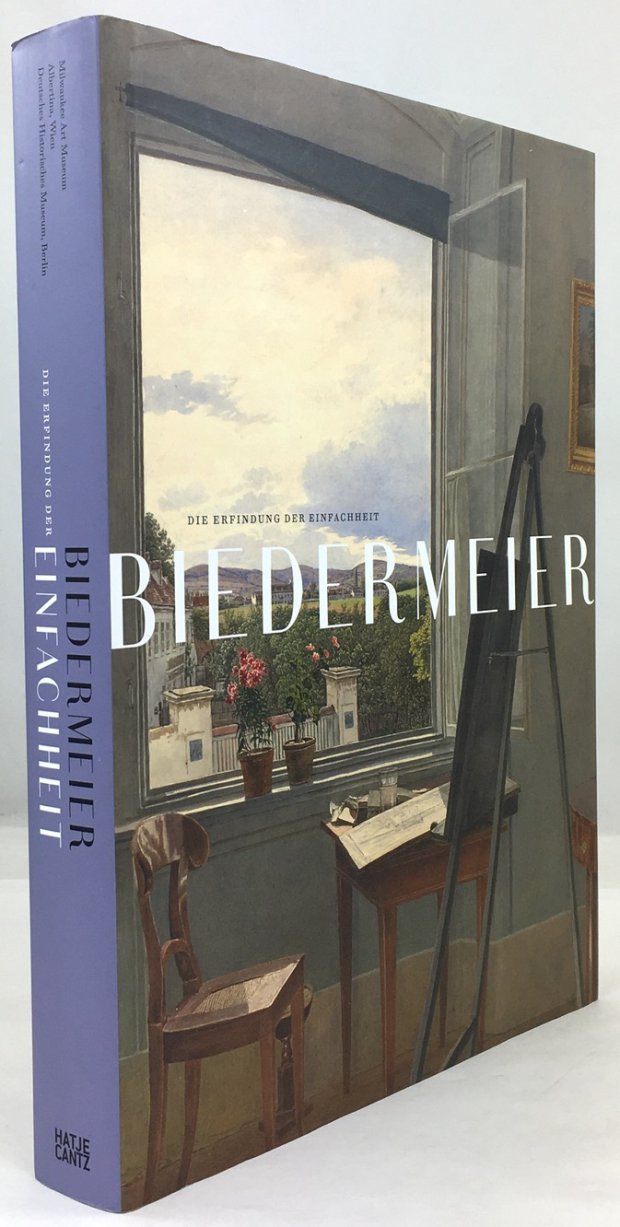 Abbildung von "Die Erfindung der Einfachheit. Biedermeier. ( Diese Publikation erscheint anl&auml;sslich der Ausstellungen in Milwaukee Art Museum,..."