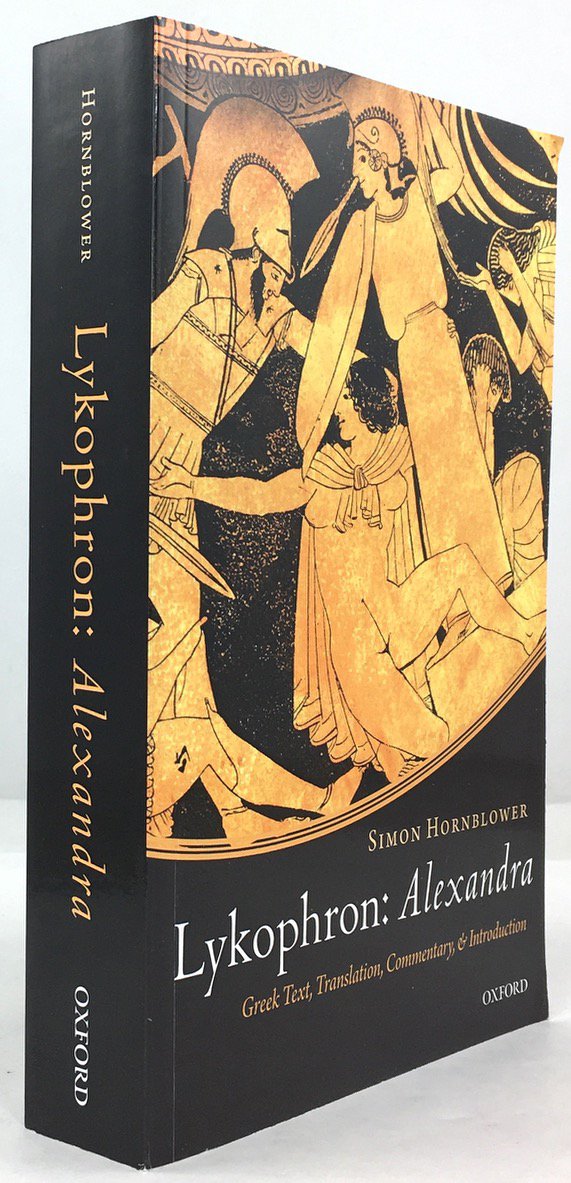 Abbildung von "Lykophron : Alexandra. Greek Text, Translation, Commentary & Introduction by Simon Hornblower."