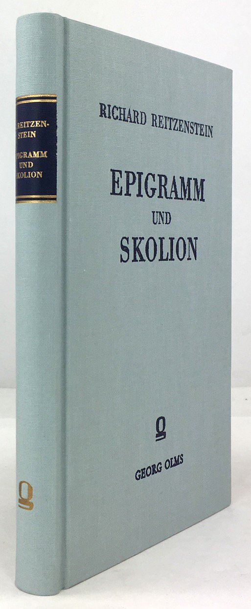 Abbildung von "Epigramm und Skolion. Ein Beitrag zur Geschichte der Alexandrinischen Dichtung..."