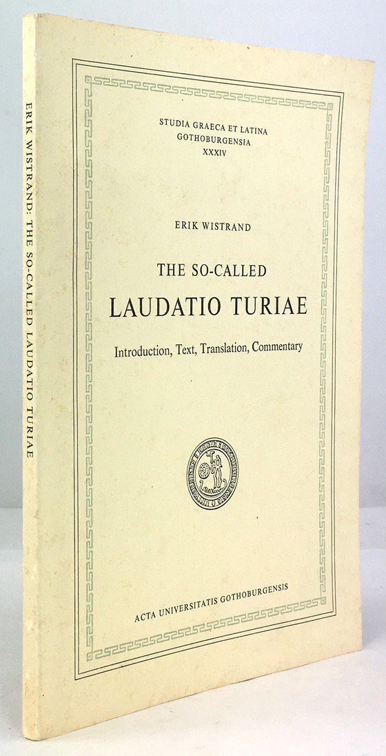 Abbildung von "The so-called Laudatio Turiae. Introduction, Text, Translation, Commentary."