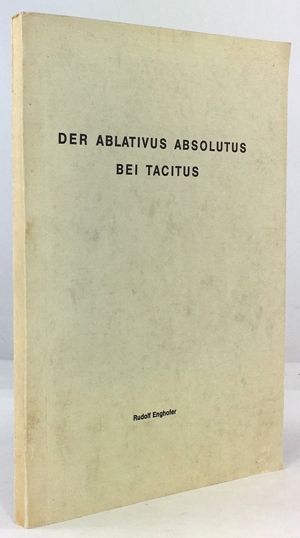 Abbildung von "Der Ablativus Absolutus bei Tacitus."