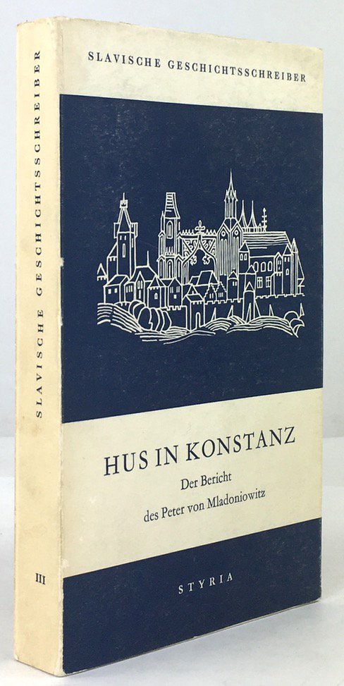 Abbildung von "Hus in Konstanz. Der Bericht des Peter von Mladoniowitz."