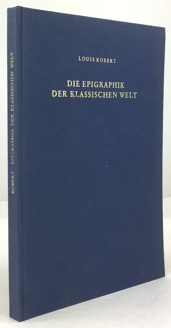 Abbildung von "Die Epigraphik der klassischen Welt."