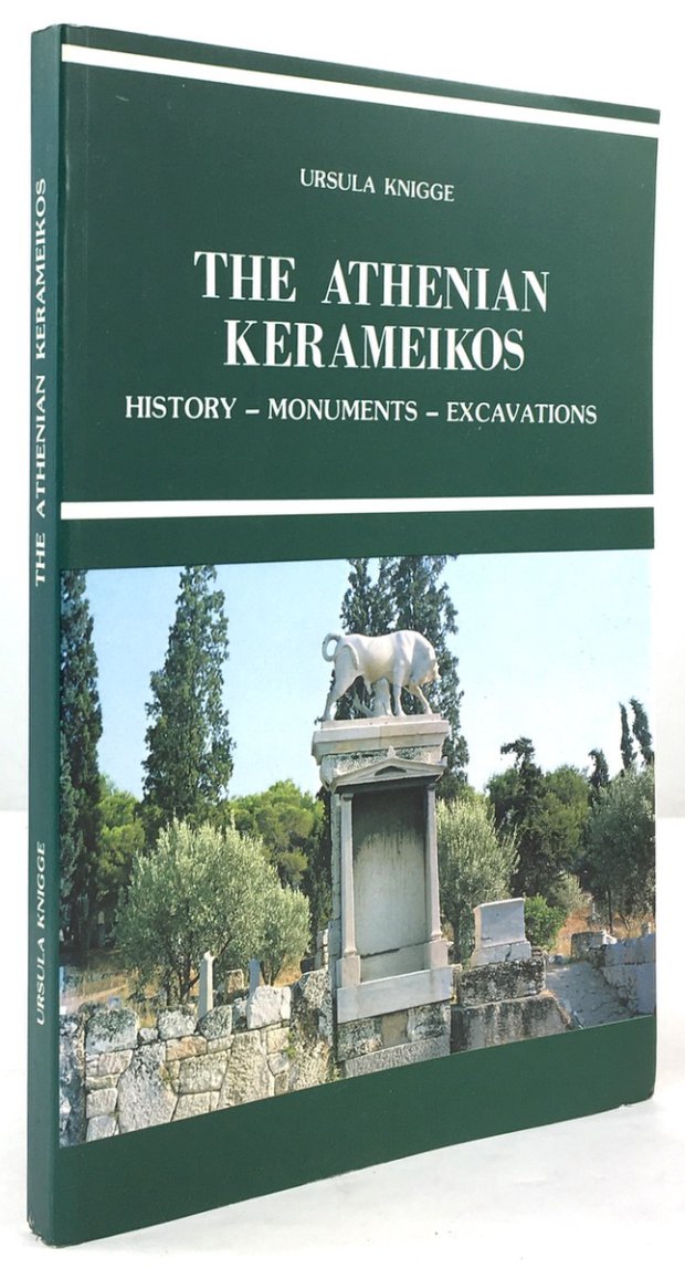 Abbildung von "The Athenian Kerameikos. History - Monuments - Excavations."