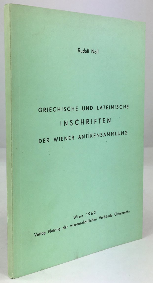Abbildung von "Griechische und lateinische Inschriften der Wiener Antikensammlung."