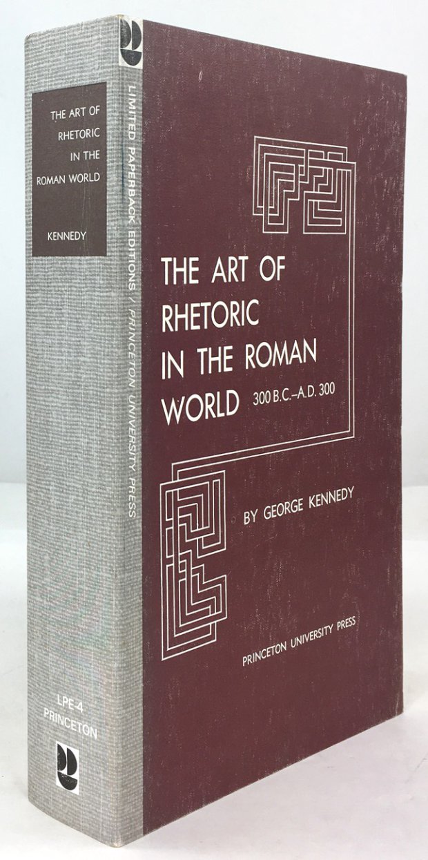Abbildung von "The Art of Rhetoric in the Roman World 300 B. C. - A. D. 300."