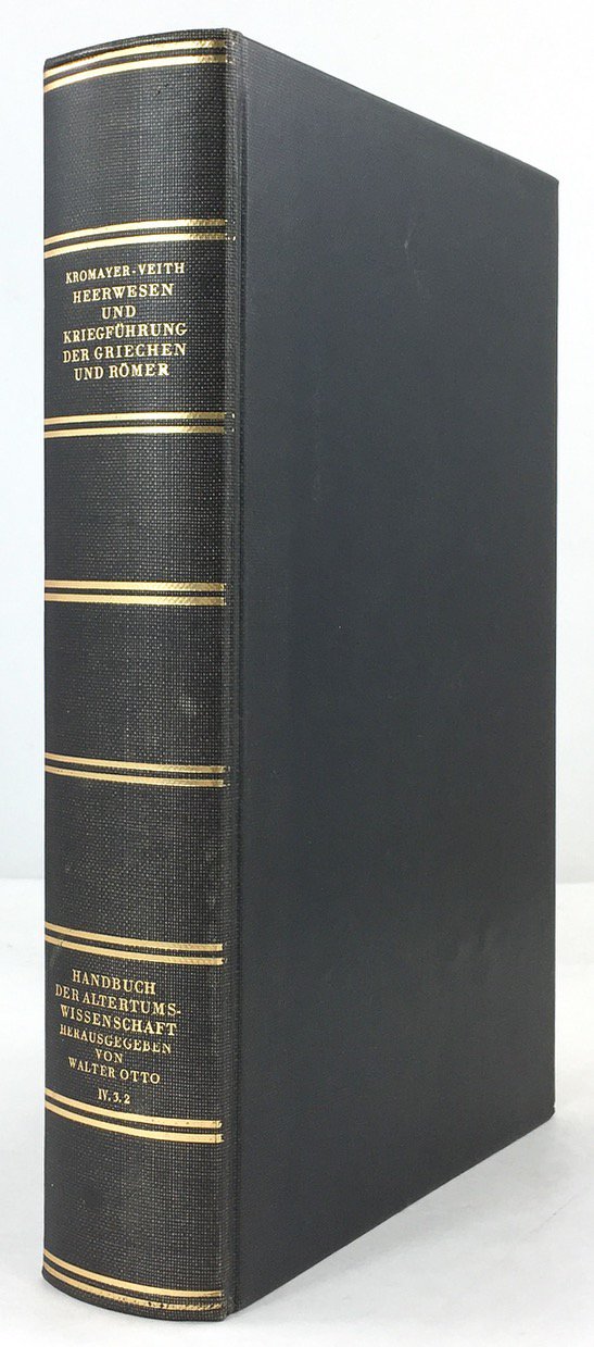 Abbildung von "Heerwesen und Kriegf&uuml;hrung der Griechen und R&ouml;mer. Unter Mitarbeit von A. K&ouml;ster,..."